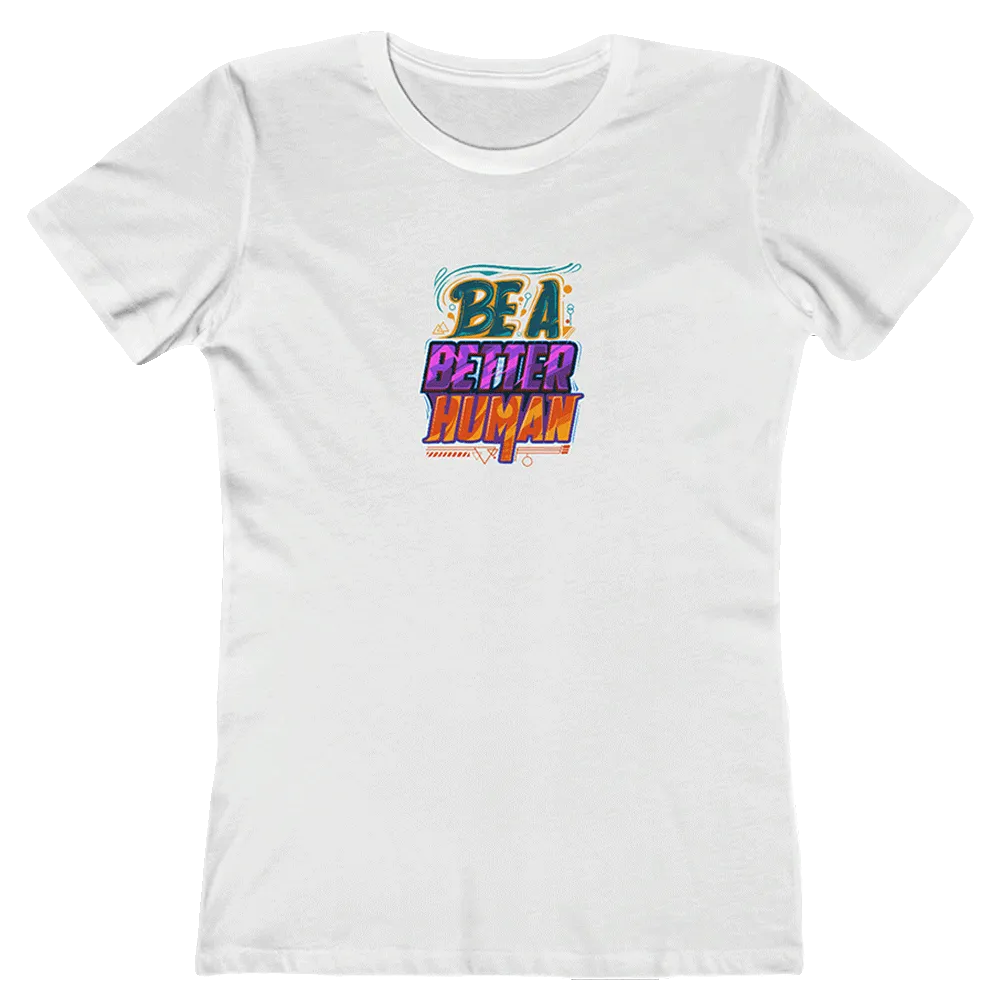 Street Art - Be A Better Human® Women's Tee